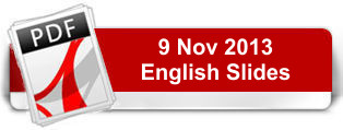 9 Nov 2013 English Slides