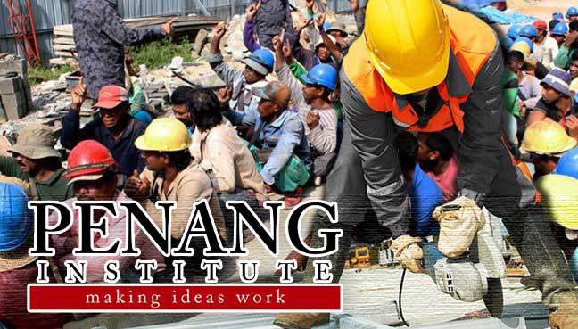 fmt penang institute foreign labour